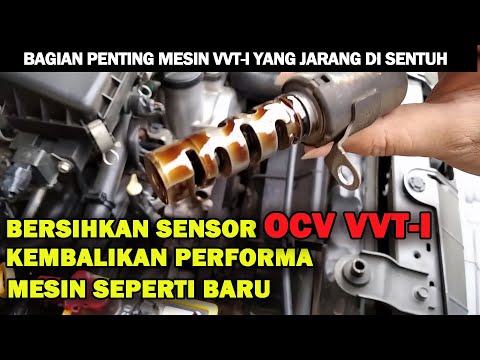 Cara Membersihkan OCV VVT-I  Avanza || Mobil Lebih Bertenaga