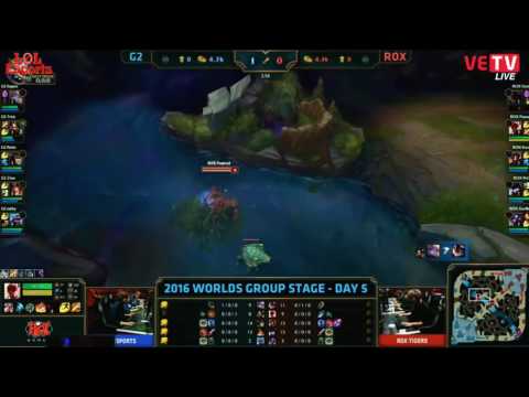 07-10-2016 ROX Tigers vs G2   Vòng Loại CKTG 2016
