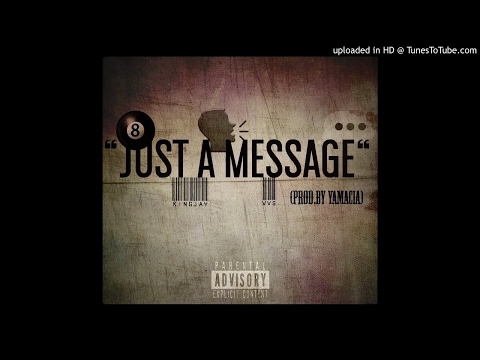 ♛King Jay♛ x VVS - Just A Message |2017| |New|