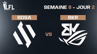 LFL Spring Split 2023 - W8D2 - BDSA vs BKR