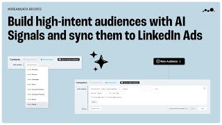 Build high-intent audiences with AI Signals and sync them to LinkedIn Ads