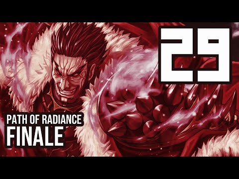 Fire Emblem: Path of Radiance - Part 29 - FINALE [27/3/2022]