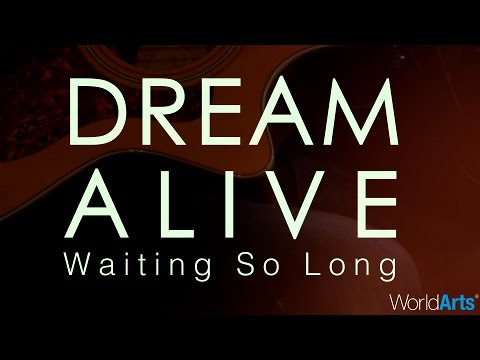 Dream Alive LIVE on the WorldArts Stage - "Waiting So Long"
