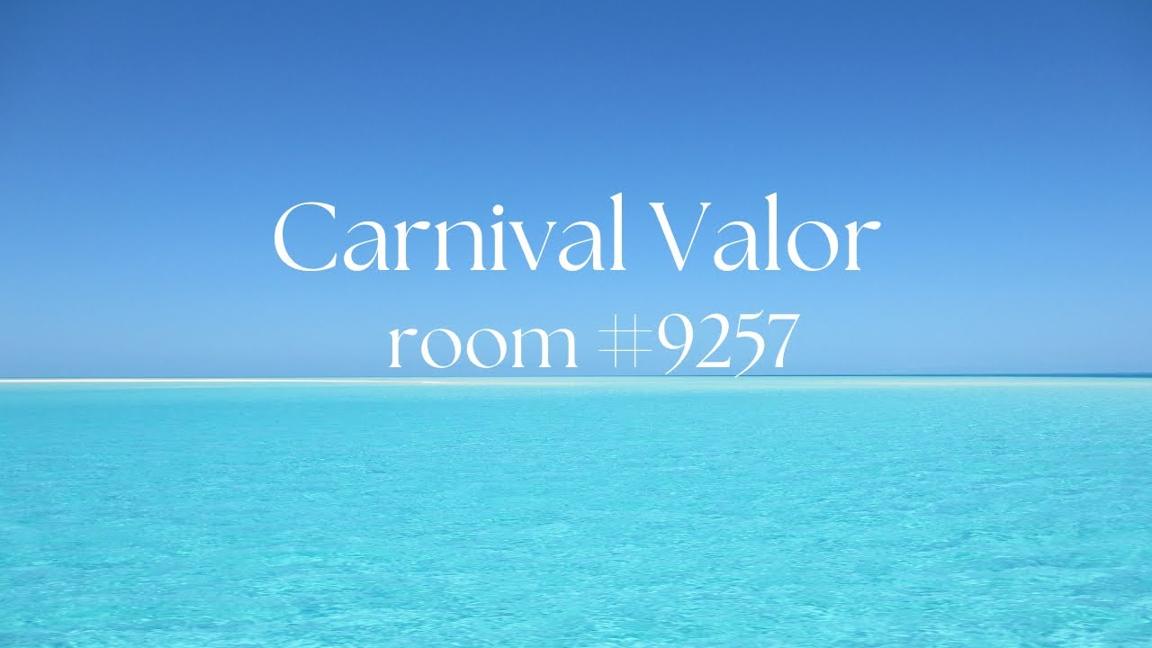 Carnival Valor - Cabin 9257 - Video 1
