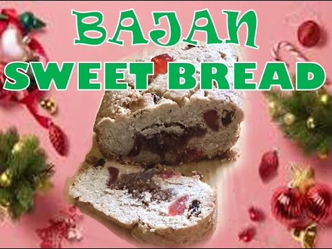 How to make BAJAN SWEETBREAD