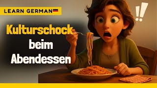 Kulturschock beim Abendessen 🇩🇪 | Learn German