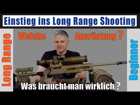 Einstieg Long Range Shooting • Womit kann man Long Range Schießen beginnen?