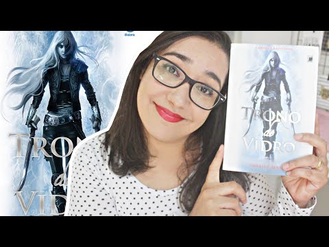 TRONO DE VIDRO por Sarah J. Maas | Amiga da Leitora