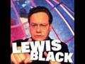 Lewis Black-Justin And Janet/America Loses Its Mind