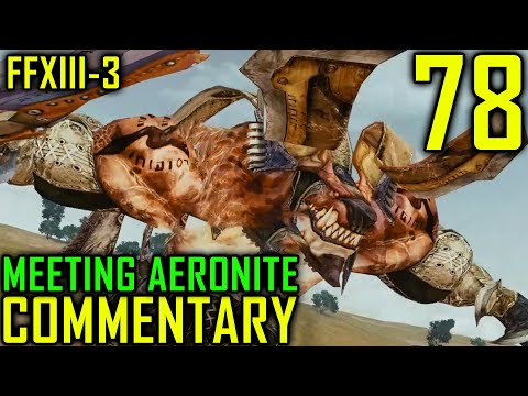 Lightning Returns: Final Fantasy XIII-3 Walkthrough Part 78 - Meeting Aeronite: Early Preps/Attempts