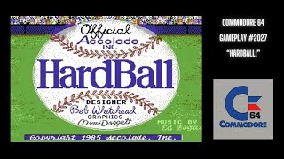 Hardball! (Commodore 64 / Gameplay #2027)