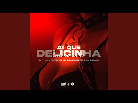 Ai Que Delicinha