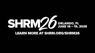 SHRM26: Shaping HR's Tomorrow