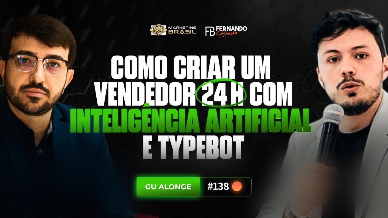 Live #138 - Como Criar um vendedor 24h com Inteligência Artificial e Typebot