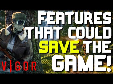 NEW FEATURES THAT COULD SAVE THE GAME! | VIGOR