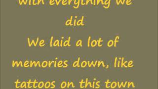 Tattoos on this town~Jason Aldean Lyrics