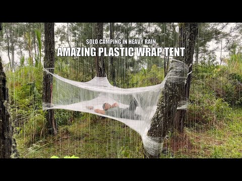 SOLO CAMPING HEAVY RAIN WITH PLASTIC WRAP - RELAXING CAMP - AMAZING BUSHCRAFT TENT