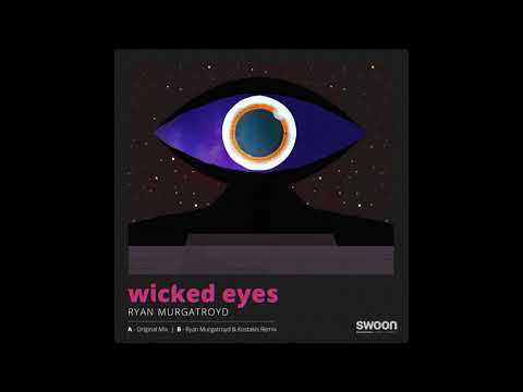 Ryan Murgatroyd  - Wicked Eyes (Ryan Murgatroyd & Kostakis Disco Cowboy Remix)