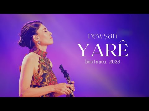Rewşan - Yarê (Live)