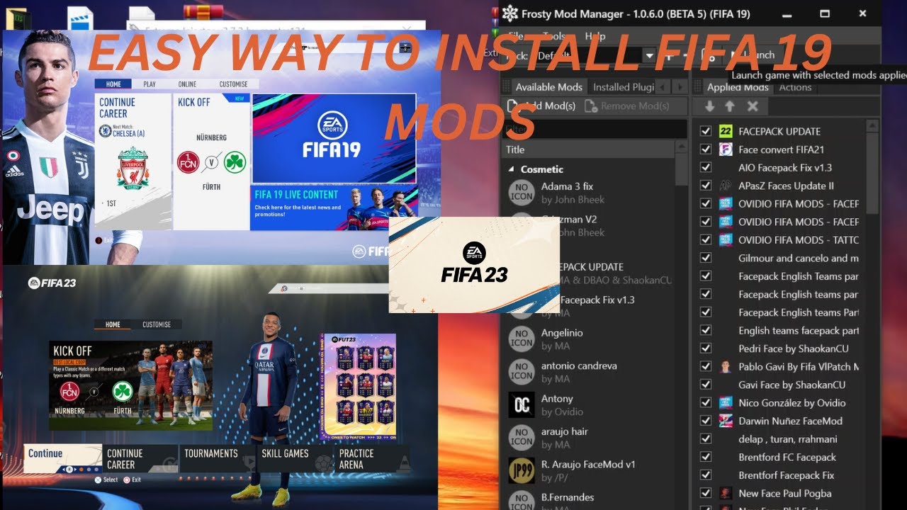 EASY WAY TO INSTALL FIFA 23 MODS FOR FIFA 19|STEP BY SEP TUTORIAL| |UP TO DATE MODS|