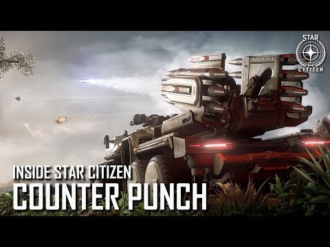 Inside Star Citizen: Counter Punch | Summer 2019