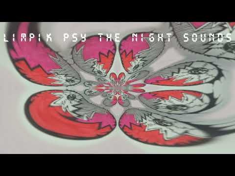 Limpik Psy - The Night Sounds