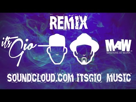 Masters At Work - Work (Latinhouse Remix by it'sgio)