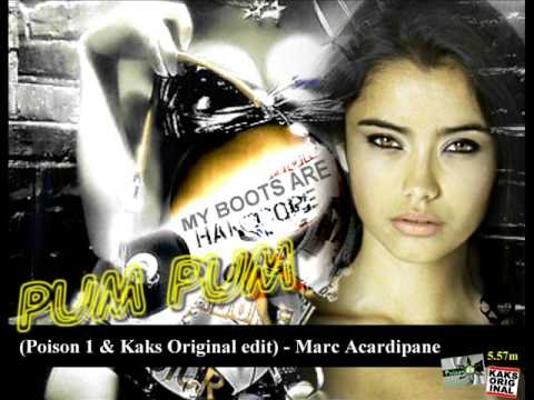 PUM PUM (Poison 1 & Kaks Original edit) - Marc Acardipane ft. The Ultimate MC