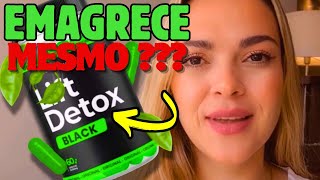 Lift Detox Caps - Lift Detox Black Funciona Mesmo - Lift Detox Black Original - Lift Detox
