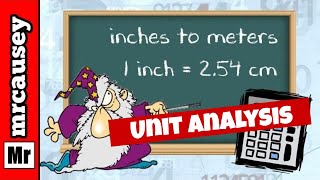 How to Use Unit Analysis | Dimensional Analysis