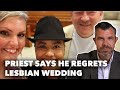 Catholic Priest Regrets Lesbian Wedding - Dr. Taylor Marshall Podcast