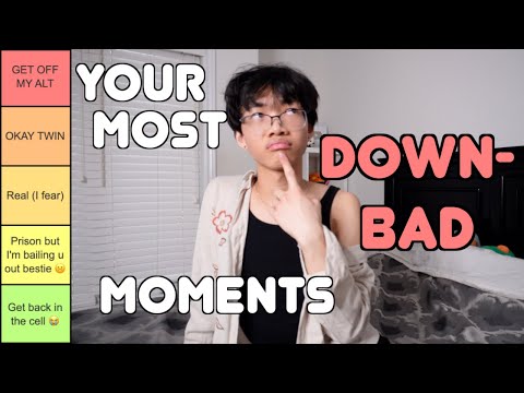 the class is feeling downbad today... let's talk about it 😝