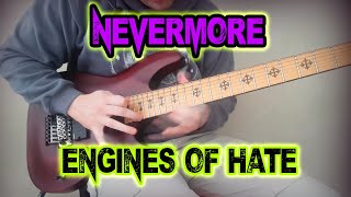 Nevermore - Engines Of Hate Solo (cover)