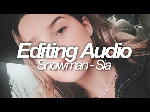 Snowman - Sia (Edited audio) | Anindita Annisa - YouTube