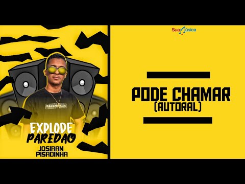 PODE CHAMAR (MÚSICA AUTORAL) // JOSIRAN PISADINHA