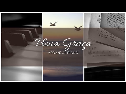 PLENA GRAÇA (“Plena graça para me salvar”) | Com letra e introdução | Completo