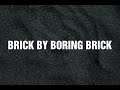 Brick by Boring Brick (Lyrics) - Paramore