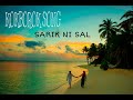 SARIK NI SAL KOKBOROK SONG