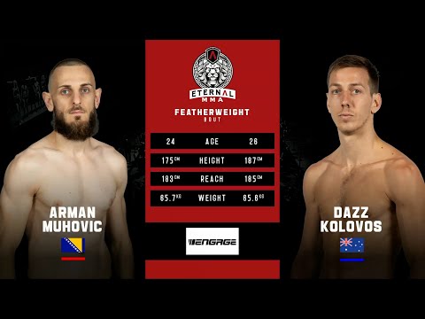 ETERNAL MMA 54 - DAZZ KOLOVOS VS ARMAN MUHOVIC - MMA FIGHT VIDEO