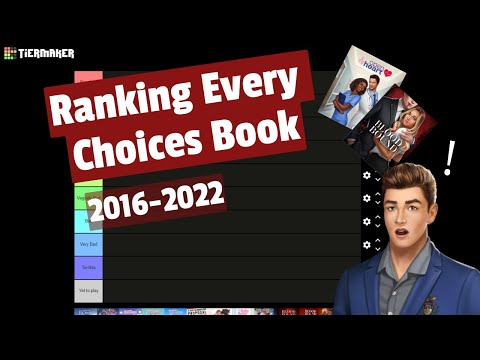 Ranking Every Choices Book (CONTAINS SPOILERS)| Choices: Stories You Play Tier List