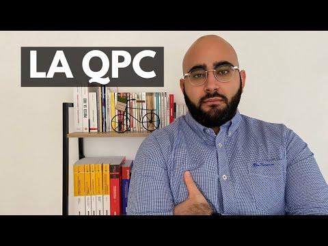 La QPC (question prioritaire de constitutionnalité)
