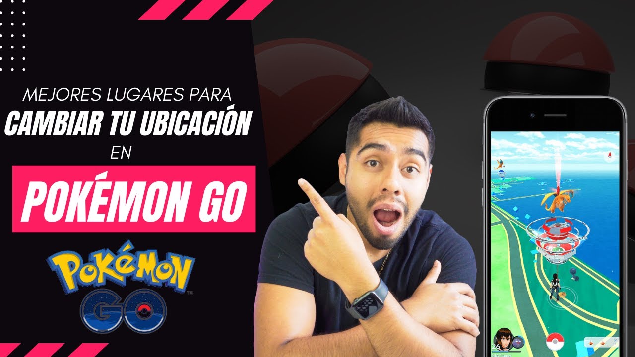 Los 10 Mejores Lugares para Jugar Pokemon Go