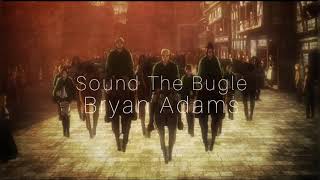 Sound The Bugle-Nightcore