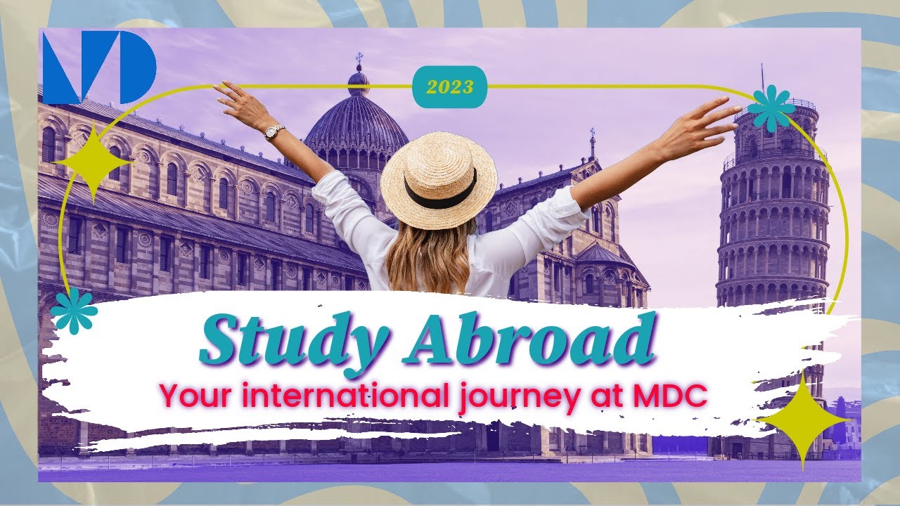 Study Abroad 2023 @MDC-TV