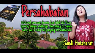 Download lagu PERSAHABATAN TAK KENAL PERASAAN KECEWA | SANDI HUTABARAT mp3