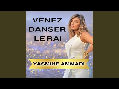 Venez Danser Le Rai