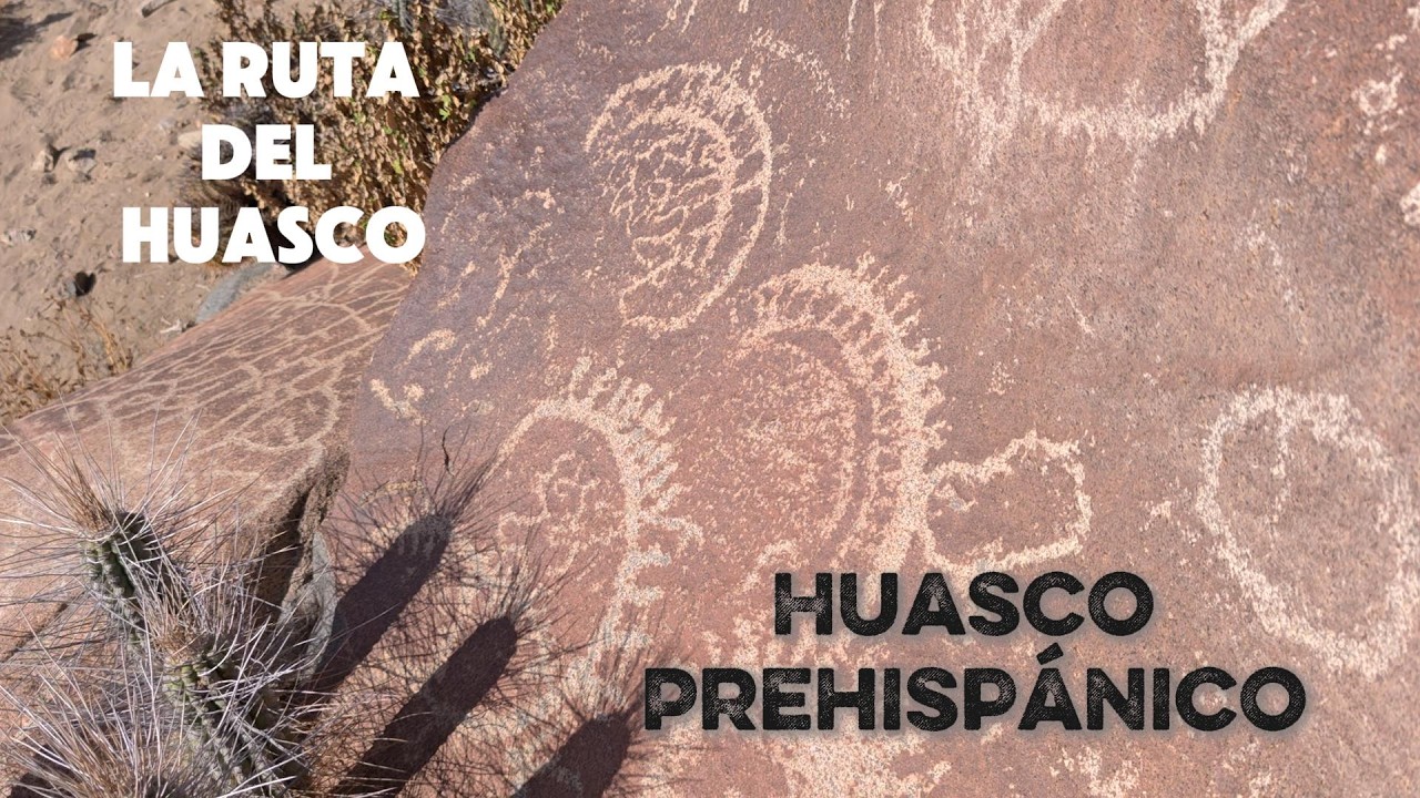 La Ruta del Huasco - El Huasco Prehispánico (parte 1)
