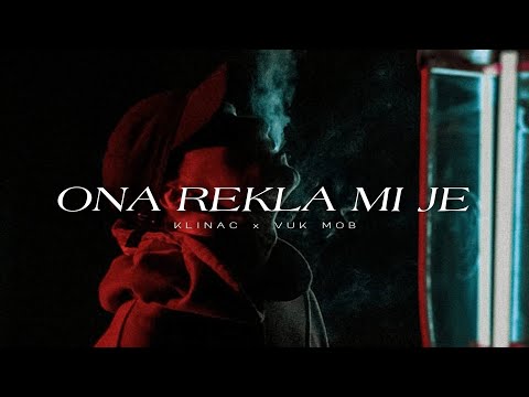 Klinac X Vuk Mob - Ona rekla mi je (Juzni Vetar - Na Granici - Remix)