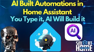 🚀 Build Home Assistant Automations in Seconds! with AI 🤖