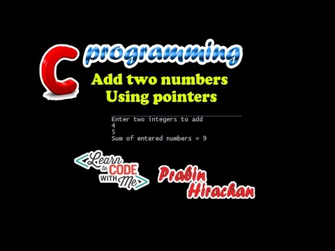 C Programming Tutorial 19 Add Two Numbers Using Pointers